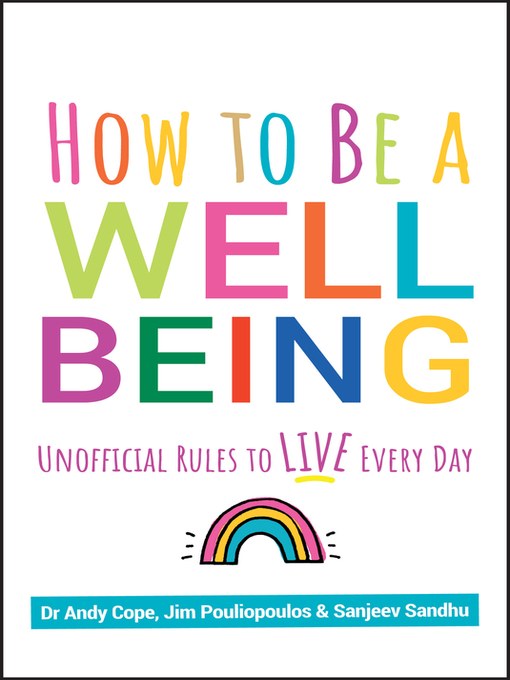 Title details for How to Be a Well Being by Andy Cope - Available